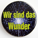 Wir sind das Wunder